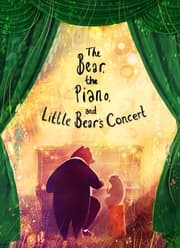 Cover von The Bear, the Piano and Little Bear's Concert