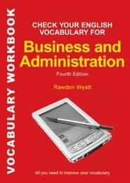 Cover von Check Your English Vocabulary for Business and Administration