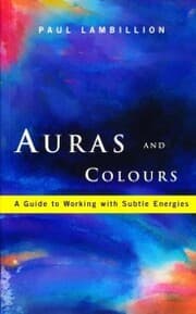 Cover von Auras and Colours - A Guide to Working with Subtle Energies