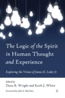 Cover von The Logic of the Spirit in Human Thought and Experience