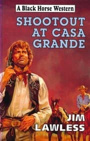 Cover von Shootout At Casa Grande