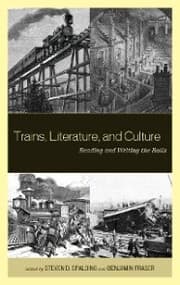 Cover von Trains, Literature, and Culture