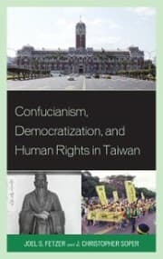 Cover von Confucianism, Democratization, and Human Rights in Taiwan