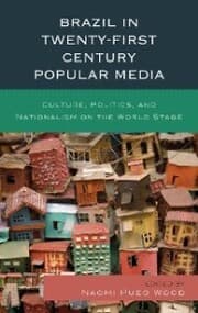 Cover von Brazil in Twenty-First Century Popular Media