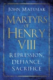 Cover von Martyrs of Henry VIII