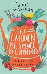 Cover von The Garden of Small Beginnings