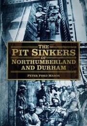 Cover von The Pit Sinkers of Northumberland and Durham