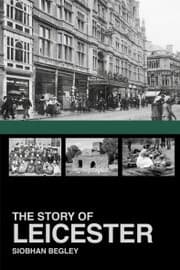 Cover von The Story of Leicester