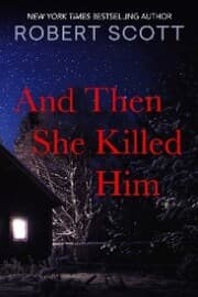 Cover von And Then She Killed Him