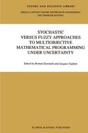 Cover von Stochastic versus Fuzzy Approaches to Multiobjective Mathematical Programming under Uncertainty