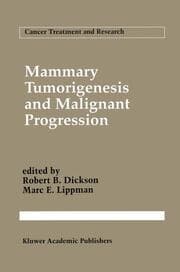 Cover von Mammary Tumorigenesis and Malignant Progression