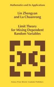 Cover von Limit Theory for Mixing Dependent Random Variables