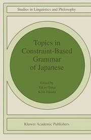 Cover von Topics in Constraint-Based Grammar of Japanese