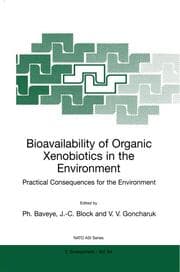 Cover von Bioavailability of Organic Xenobiotics in the Environment