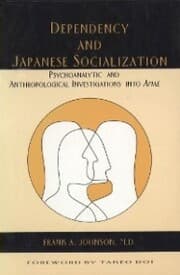 Cover von Dependency and Japanese Socialization