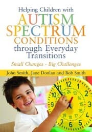 Cover von Helping Children with Autism Spectrum Conditions through Everyday Transitions