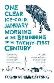 Cover von One Clear Ice-cold January Morning at the Beginning of the 21st Century