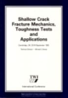 Cover von Shallow Crack Fracture Mechanics Toughness Tests and Applications