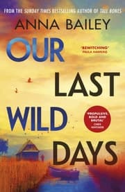 Cover von Our Last Wild Days