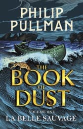 Cover von The Book of Dust - La Belle Sauvage