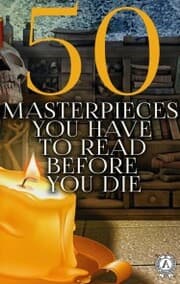Cover von 50 Masterpieces you have to read before you die