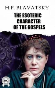 Cover von The Esoteric Character of The Gospels