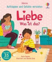 Cover von Aufklappen und Gefühle verstehen: Liebe - Was ist das?