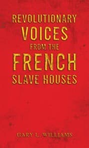 Cover von Revolutionary Voices from the French Slave Houses