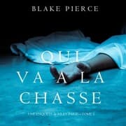 Cover von Qui va à la chasse (Une Enquête de Riley Paige - Tome 5)