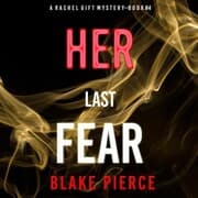 Cover von Her Last Fear (A Rachel Gift Mystery--Book 4)