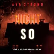 Cover von Nicht so (Ein Ilse Beck-FBI-Thriller - Buch 4)