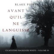 Cover von Avant Qu'il Ne Languisse (Un mystère Mackenzie White - Volume 10)