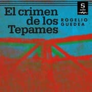 Cover von El crimen de Los Tepames