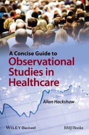 Cover von A Concise Guide to Observational Studies in Healthcare