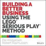Cover von Building a Better Business Using the Lego Serious Play Method