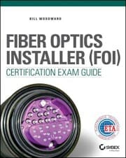 Cover von Fiber Optics Installer (FOI) Certification Exam Guide