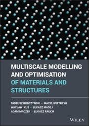 Cover von Multiscale Modelling and Optimisation of Materials and Structures
