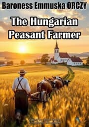 Cover von The Hungarian Peasant Farmer