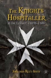 Cover von The Knights Hospitaller in the Levant, c.1070-1309