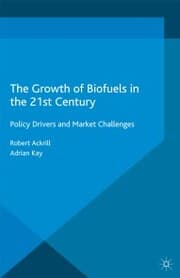 Cover von The Growth of Biofuels in the 21st Century
