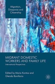 Cover von Migrant Domestic Workers and Family Life