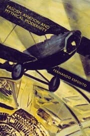 Cover von Fascism, Aviation and Mythical Modernity