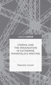Cover von Cinema and the Imagination in Katherine Mansfield's Writing
