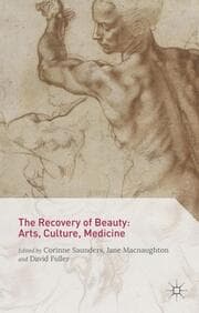 Cover von The Recovery of Beauty: Arts, Culture, Medicine