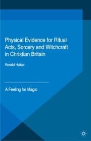 Cover von Physical Evidence for Ritual Acts, Sorcery and Witchcraft in Christian Britain
