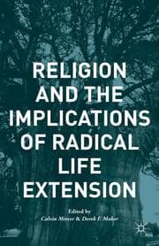 Cover von Religion and the Implications of Radical Life Extension