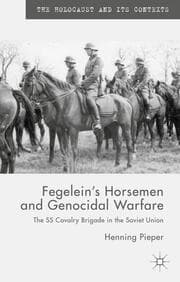 Cover von Fegelein's Horsemen and Genocidal Warfare