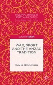 Cover von War, Sport and the Anzac Tradition