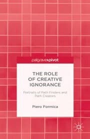Cover von The Role of Creative Ignorance: Portraits of Path Finders and Path Creators