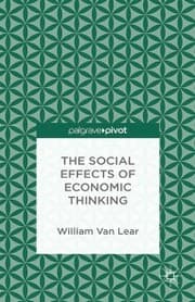 Cover von The Social Effects of Economic Thinking